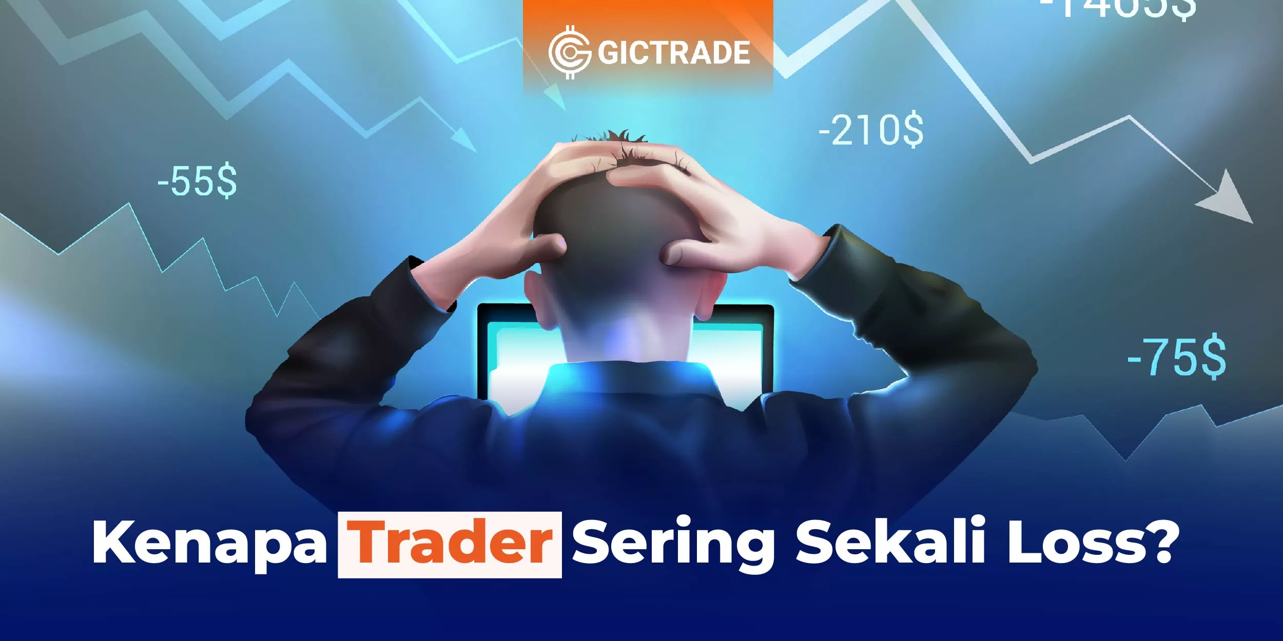 kenapa banyak trader 90% kalah di dunia trading